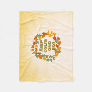 Keep calm and eat fleecedecke