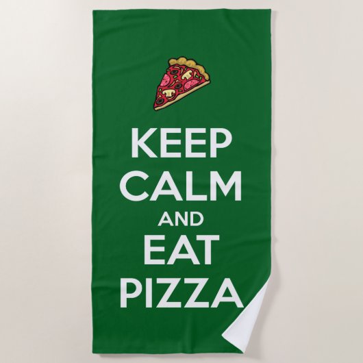 Keep Calm and Eat Pizza 2 Strandtuch (Vorderseite)