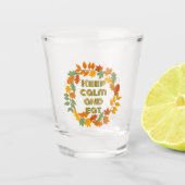 Keep calm and eat schnapsglas (Vorderseite)