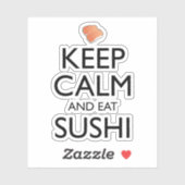 Keep Calm And Eat Sushi Aufkleber (Blatt)