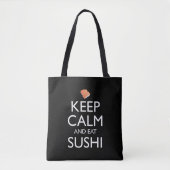 Keep Calm And Eat Sushi Tasche (Vorderseite)