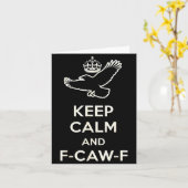 Keep Calm And F-caw-f Crow Fun Gift For Bird Lover Karte (Gelbe Blume)