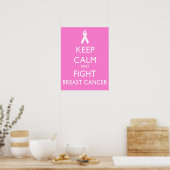 Keep calm and Fight Breast Cancer Poster (Küche)