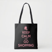 Keep Calm and Go Shopping Tasche (Vorderseite)