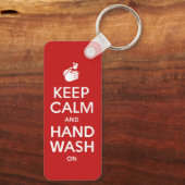 Keep Calm And Hand Wash On - Washing Hygiene Flu Schlüsselanhänger (Rückseite)