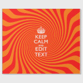 Keep Calm And Have Your Text Orange Swirl Geschenkpapier (Flach)