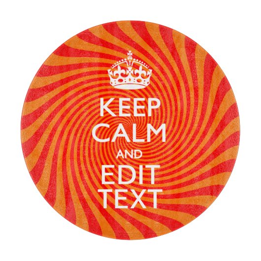 Keep Calm And Have Your Text Orange Swirl Schneidebrett (Vorderseite)
