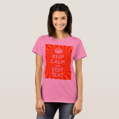 Keep Calm And Have Your Text Orange Swirl T-Shirt (Vorne ganz)