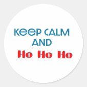 Keep calm and ho ho ho runder aufkleber (Vorderseite)