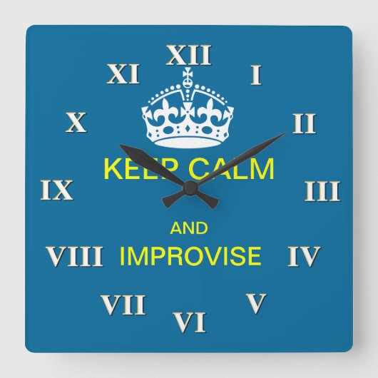Keep Calm and improvement Quadratische Wanduhr (Vorderseite)