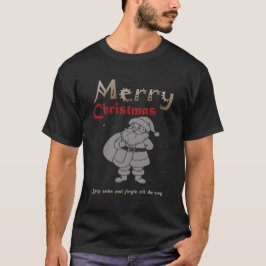 Keep Calm and Jingle All the Way Christmas t-shirt