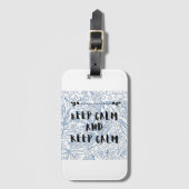 Keep calm and keep calm gepäckanhänger (Vorderseite Vertikal)