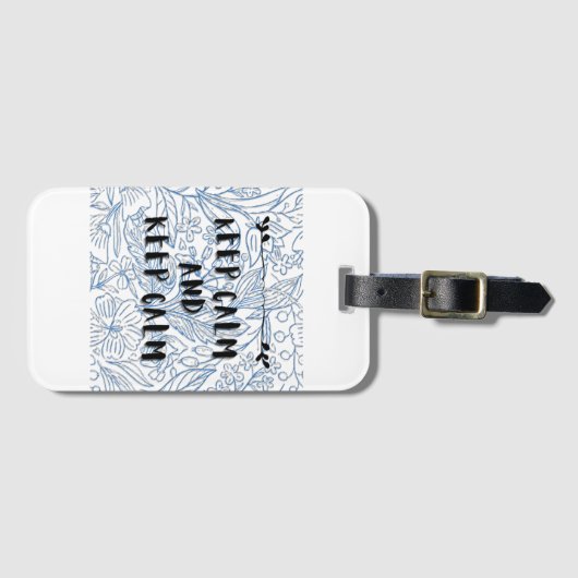 Keep calm and keep calm gepäckanhänger (Vorderseite (Horizontal))