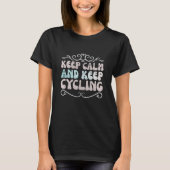 Keep calm and keep cycling T-Shirt (Vorderseite)