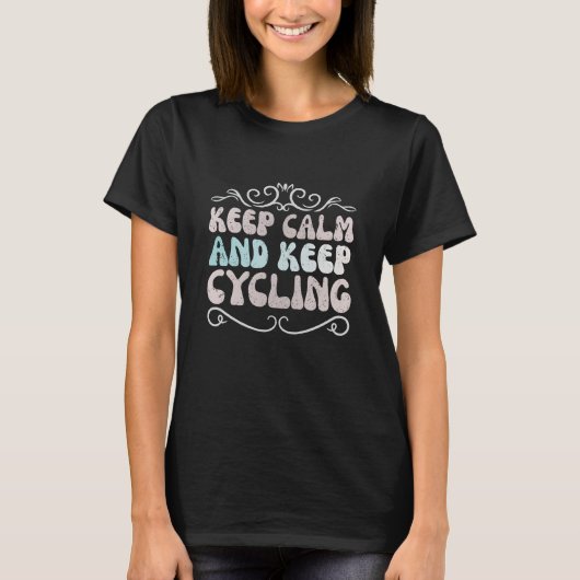 Keep calm and keep cycling T-Shirt (Vorderseite)