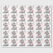 Keep Calm and Kill Zombies Geschenkpapier (Flach)