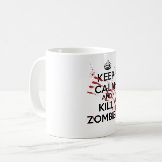 Keep Calm and Kill Zombies Kaffeetasse (Vorderseite Links)