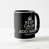 Keep Calm and Let add name handle it Big Tasse (VorderseiteRechts)
