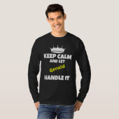 Keep calm and let gerald do it sarcastic humor 1 T-Shirt (Vorne ganz)