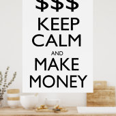 Keep Calm and Make Money Poster (Küche)