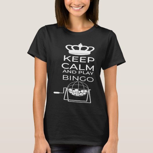 Keep Calm And Play Bingo Gamling Casino Bingo T-Shirt (Vorderseite)