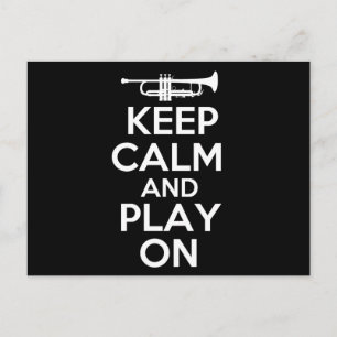 Keep Calm and Play On (Trumpet) Postkarte