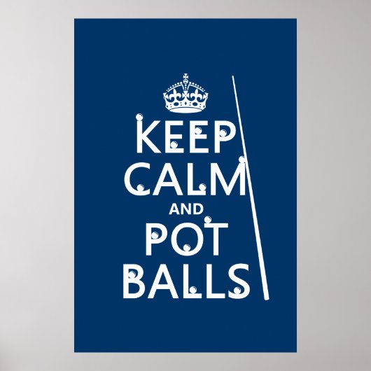 Keep Calm and Pot Balls (snooker/pool) Poster (Vorne)