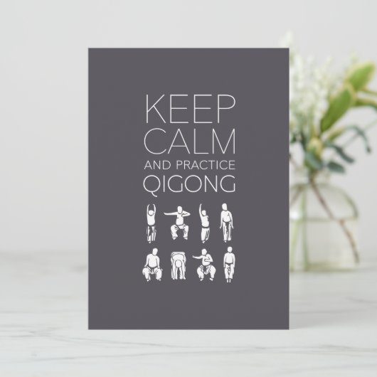 Keep Calm and Practice Qigong Karte (Stehend Vorderseite)