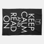 KEEP CALM AND READ ON HANDTUCH (Horizontal)