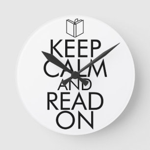 KEEP CALM AND READ ON RUNDE WANDUHR