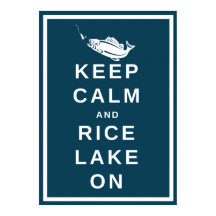 Keep Calm and Rice Lake, ON poster in RLTA green
