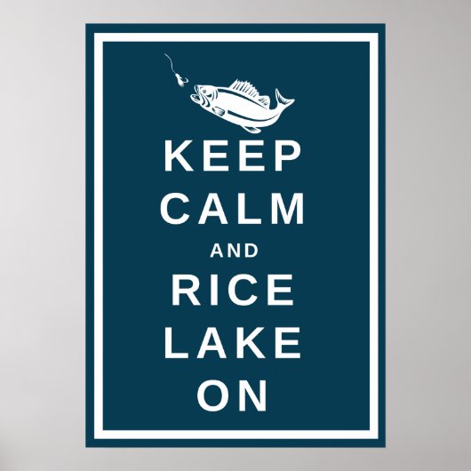 Keep Calm and Rice Lake, ON poster in RLTA green (Vorne)