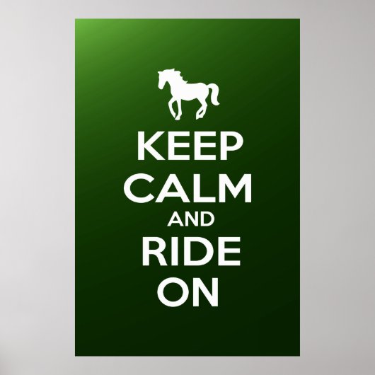 Keep Calm and Ride on Poster (Vorne)