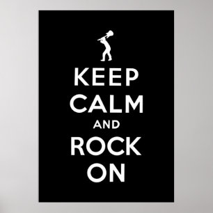 Keep calm and rock on poster