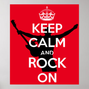KEEP CALM AND ROCK ON POSTER