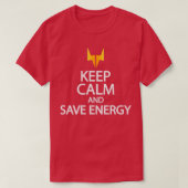 keep calm and save energy T-Shirt (Design vorne)