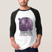 Keep Calm and Stop Overthinking T-Shirt (Vorderseite)