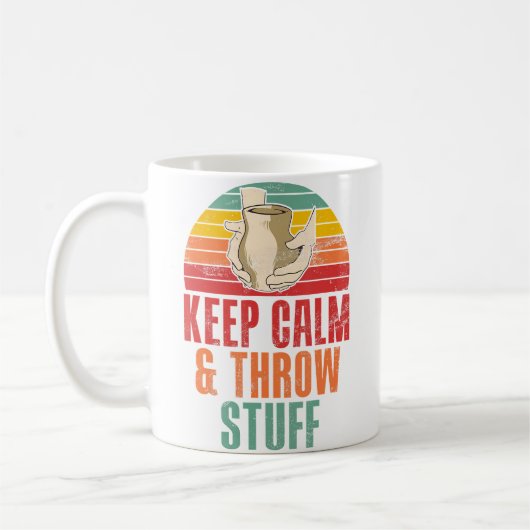 Keep Calm And Throw Stuff Funny Pottery Kaffeetasse (Links)