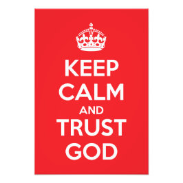 Keep Calm and Trust God Fotodruck