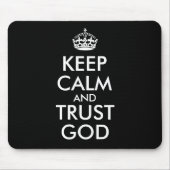 KEEP CALM AND TRUST GOD MOUSEPAD (Vorne)