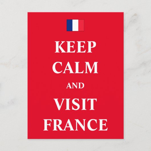 Keep calm and visit Frankreich Postkarte (Vorderseite)