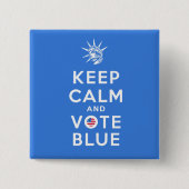 KEEP CALM AND VOTE BLUE BUTTON (Vorderseite)
