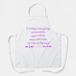 Keep Calm and Wait till next month Schürze