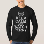 Keep Calm and Watch Perry Scales of Justice T-Shirt (Vorderseite)