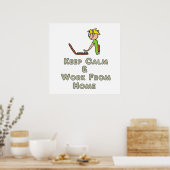 Keep Calm and Work From Home Poster (Küche)
