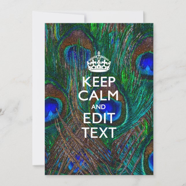 Keep Calm And Your Text on Peacock Feathers (Vorderseite)