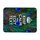 Keep Calm And Your Text on Peacock Feathers Magnet (Horizontal)
