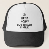 Keep Calm Buy Bread And Milk Truckerkappe (Vorderseite)