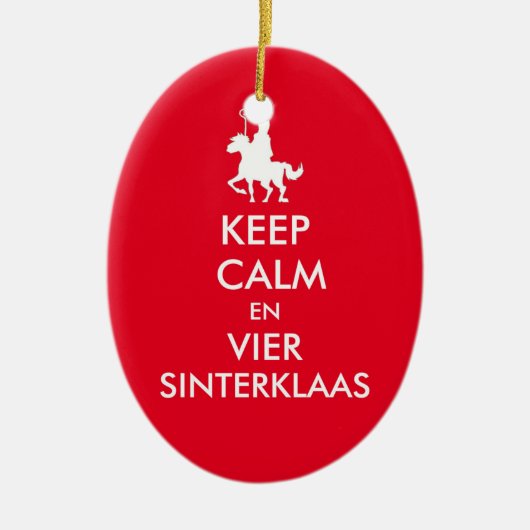 Keep Calm en Vier Sinterklaas Ornament (Vorne)