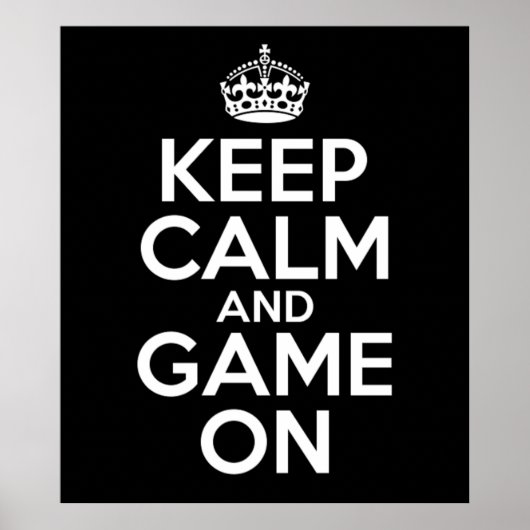 Keep Calm Game On Video Games Geek Poster (Vorne)